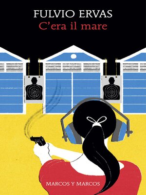 cover image of C'era il mare